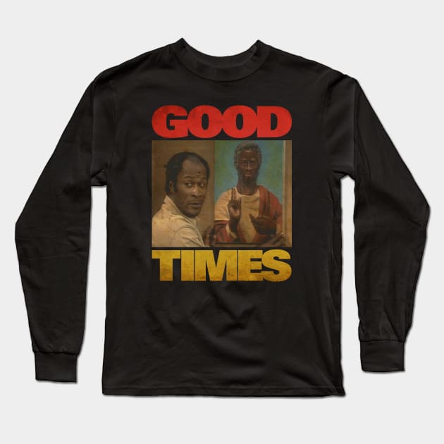 RETRO GOOD TIMES JESUS BLACK TV SHOWS Long Sleeve T-Shirt by DewaKipas99